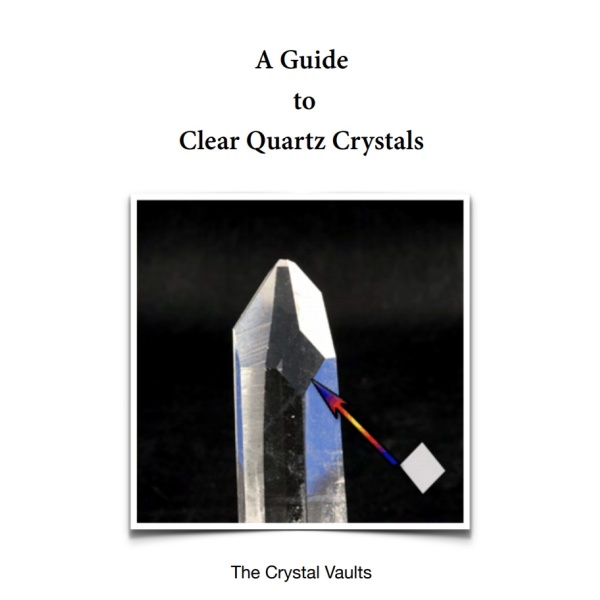 A Guide to Clear Quartz Crystals-0