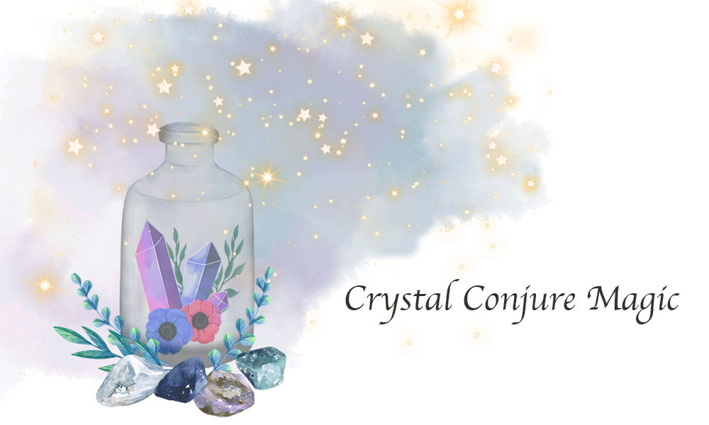 crystal conjure magic